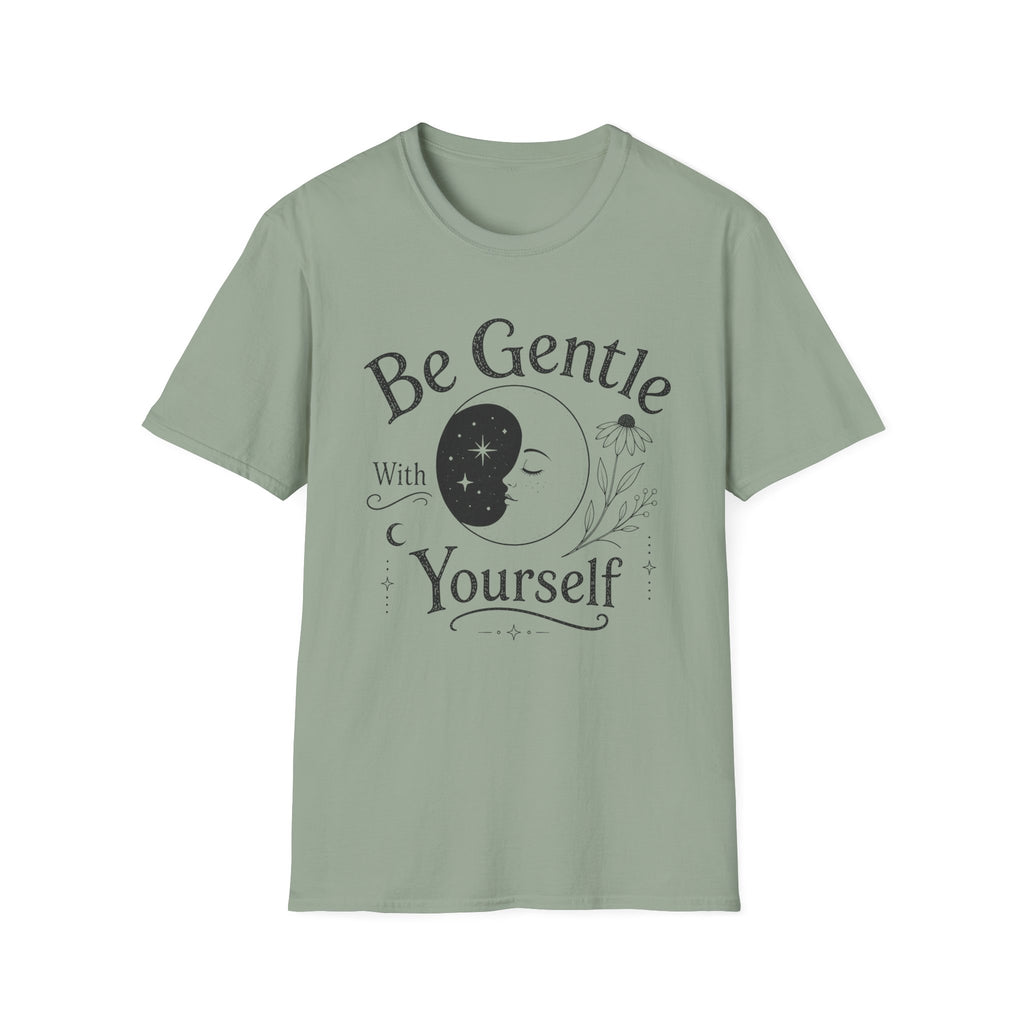 Be Gentle T-Shirt