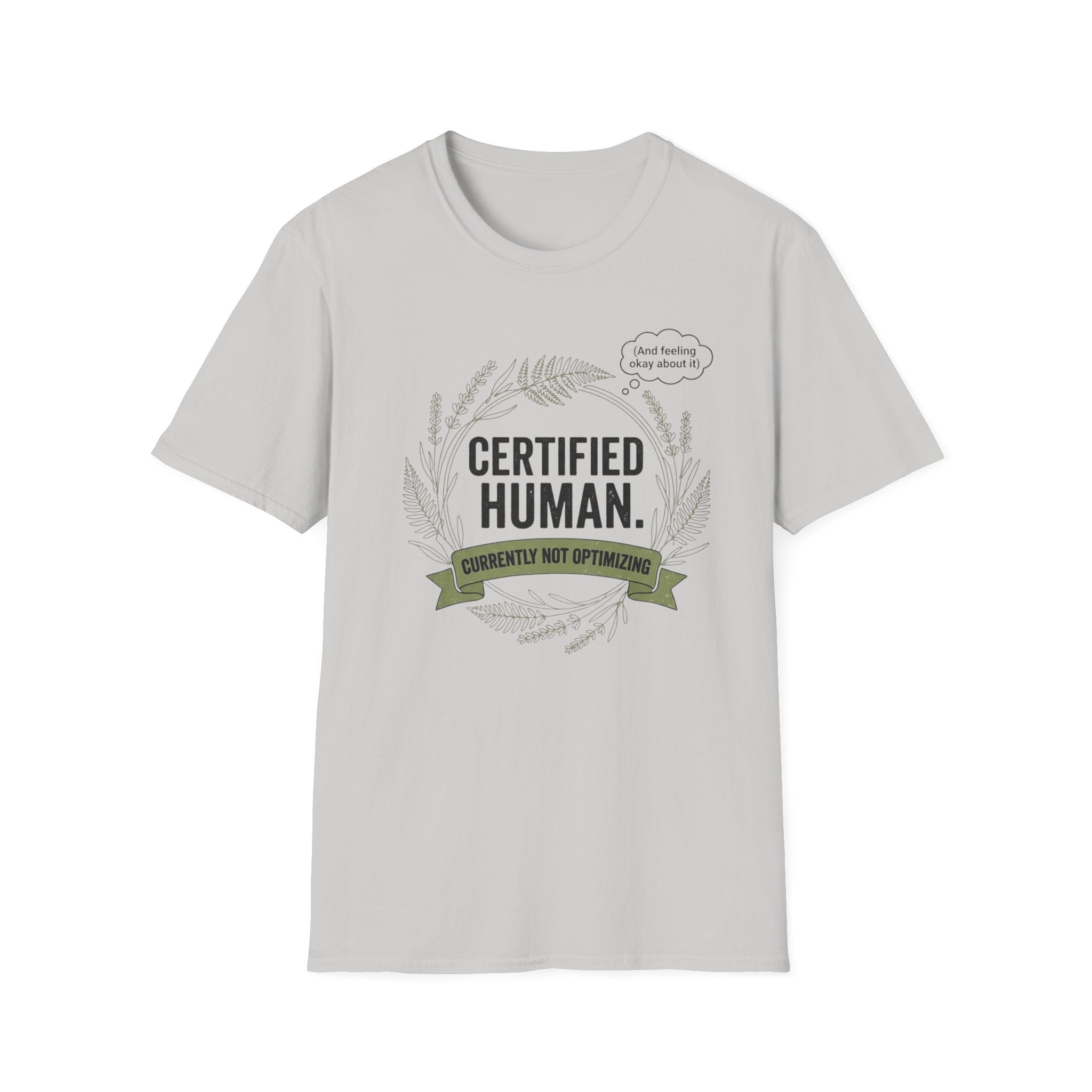 Certified Human T-Shirt