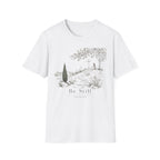Be Still God is There T-Shirt