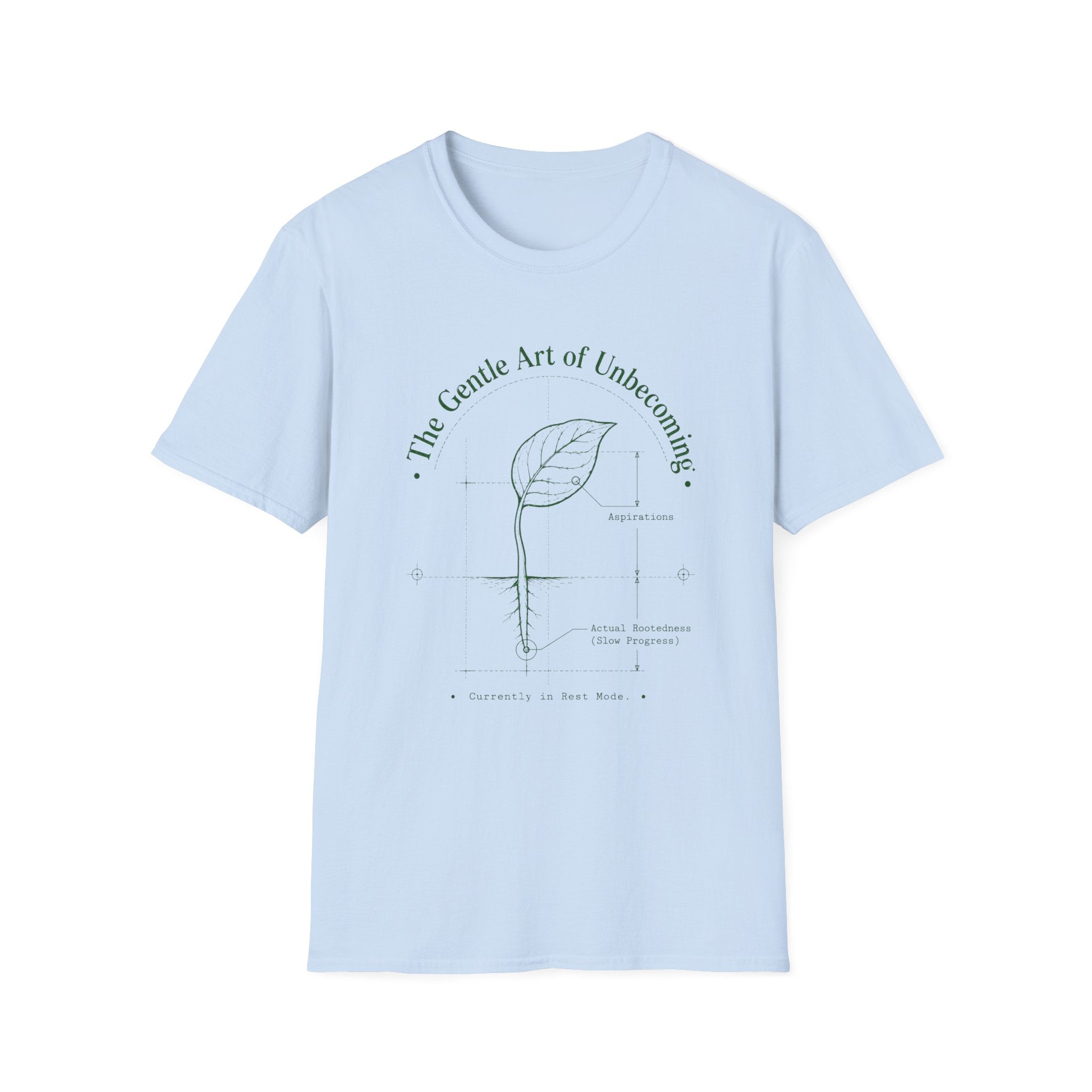 The Art of Unbecoming T-Shirt