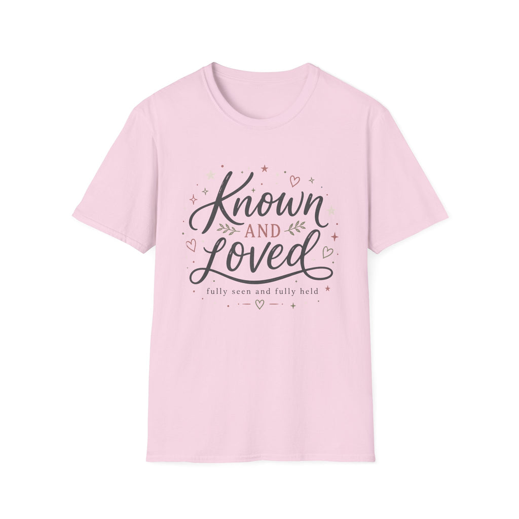 Known and Loved T-Shirt