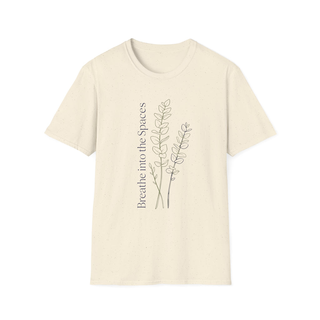 Breathe into the Spaces T-Shirt