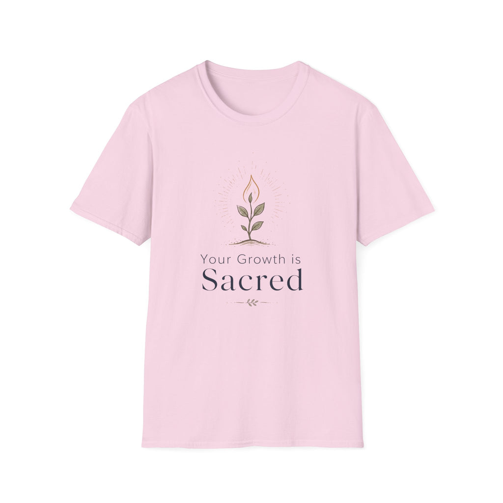 Your growth is SacredT-Shirt