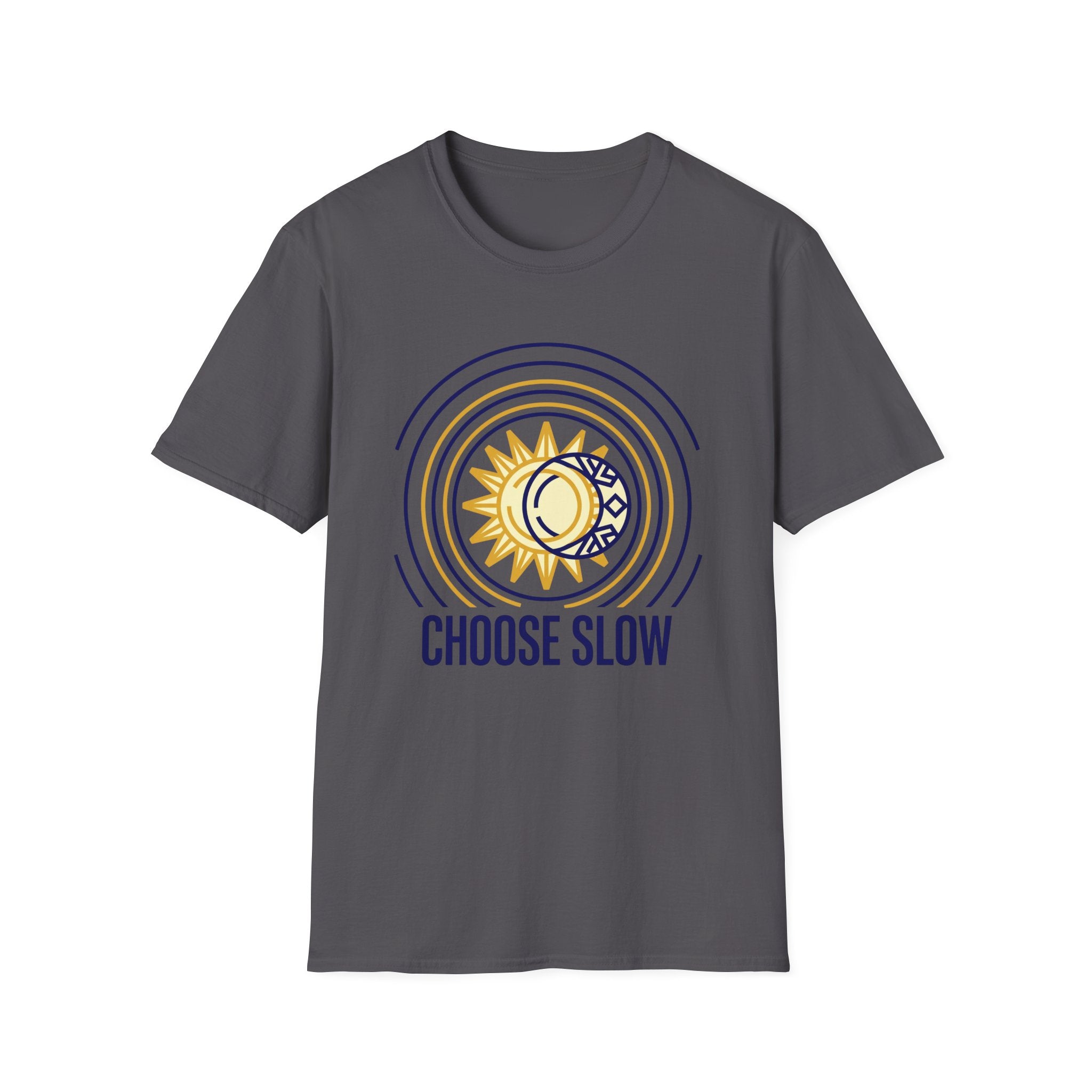 Choose SlowT-Shirt