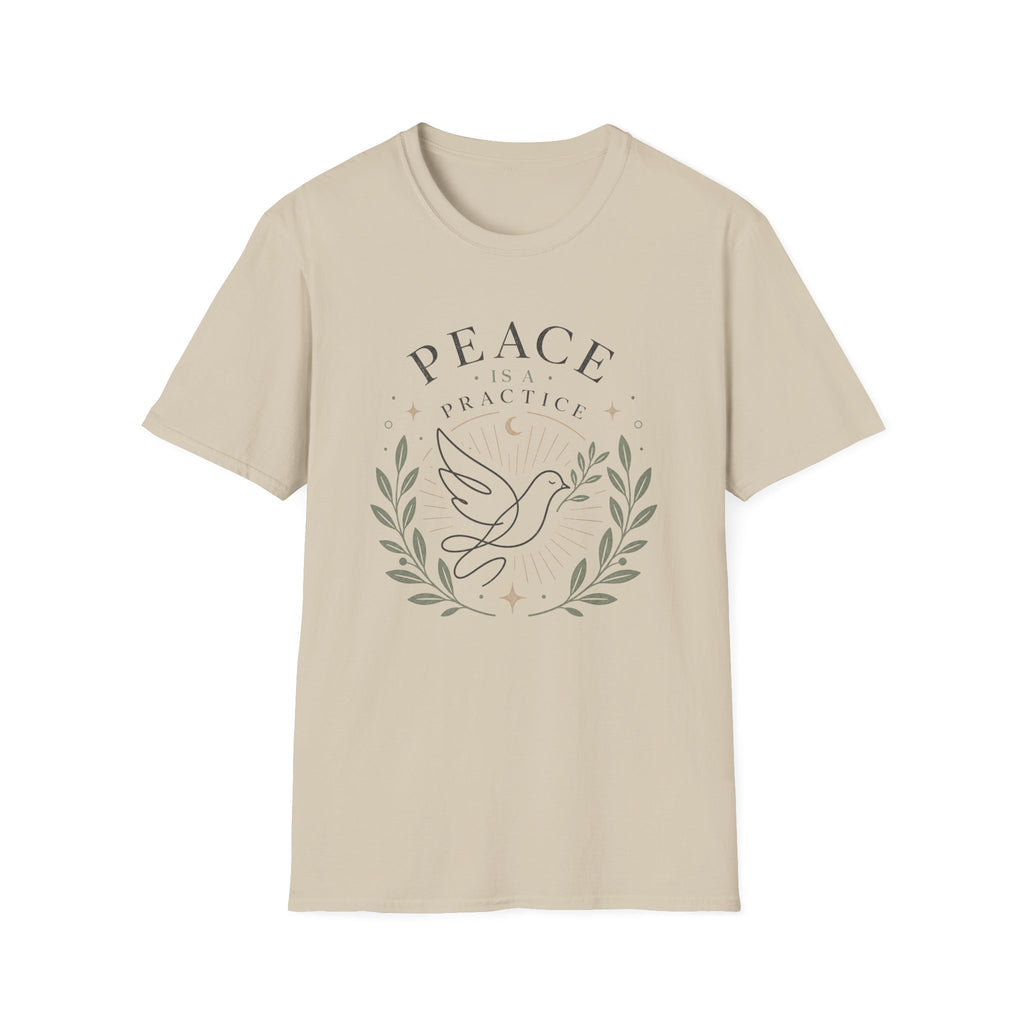 Peace is a Practice T-Shirt
