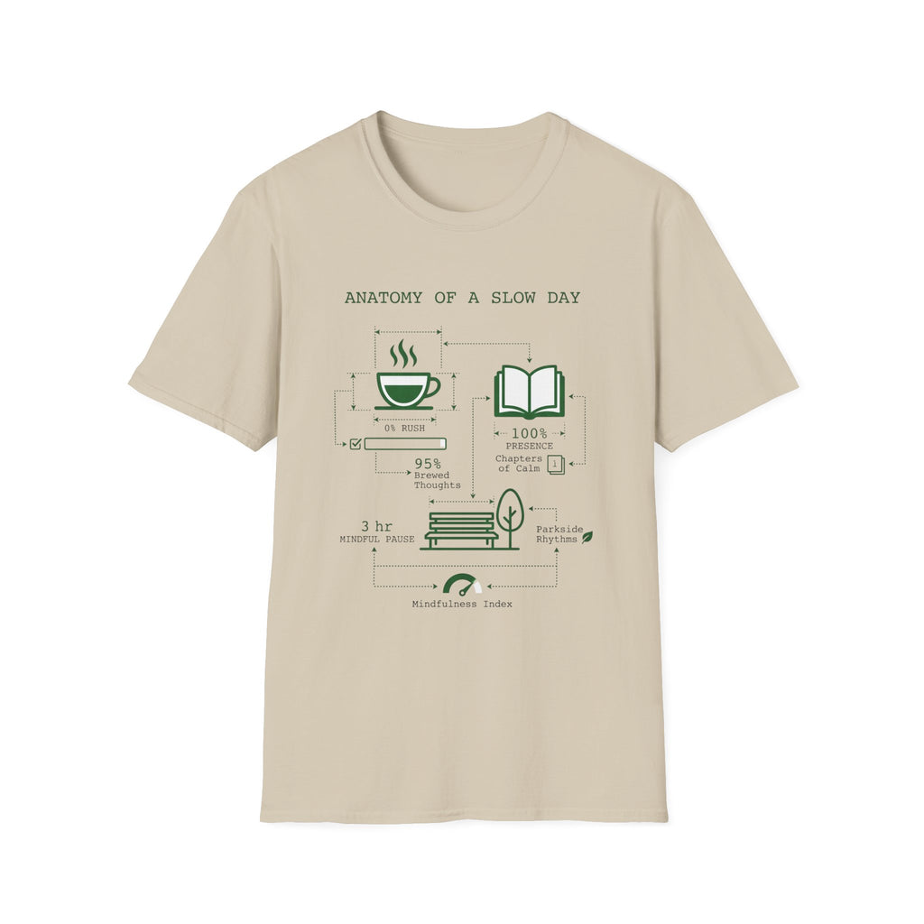 Slow Day T-Shirt