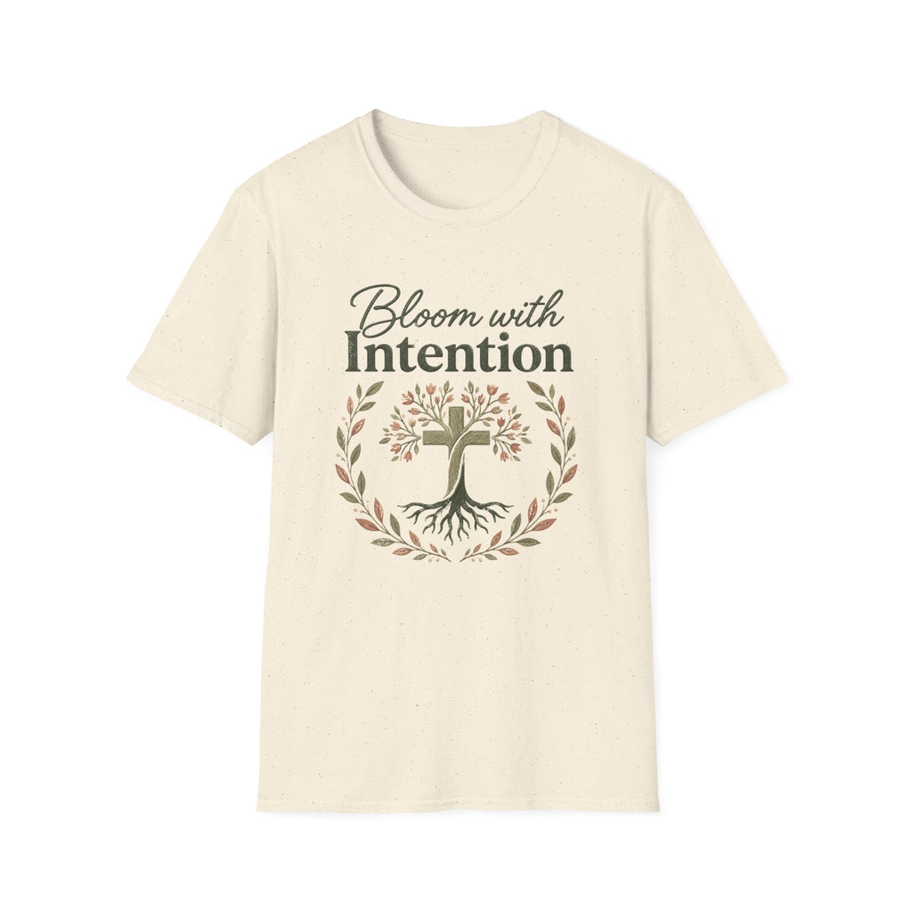 Bloom with IntentionT-Shirt