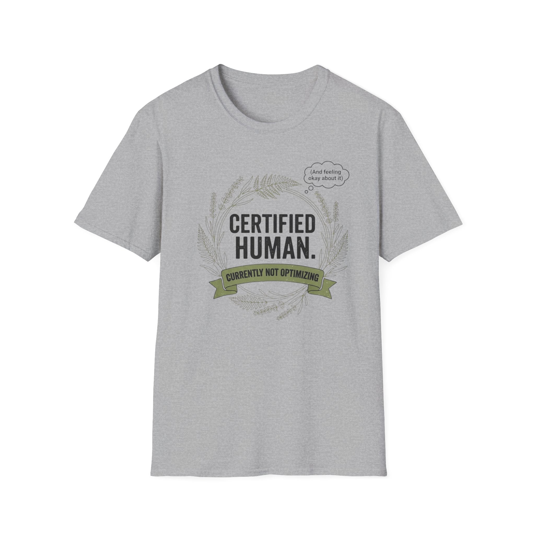 Certified Human T-Shirt