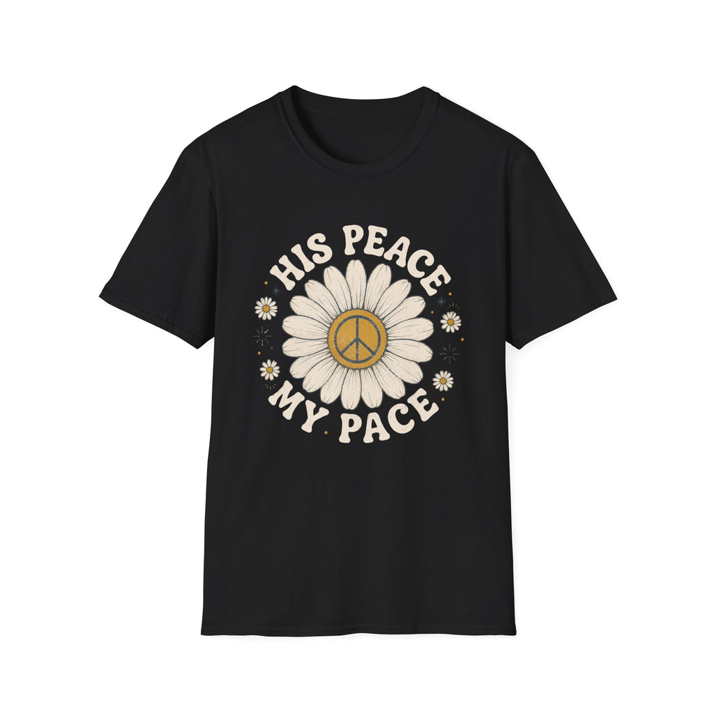 His Peace My Pace T-Shirt