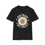 His Peace My Pace T-Shirt