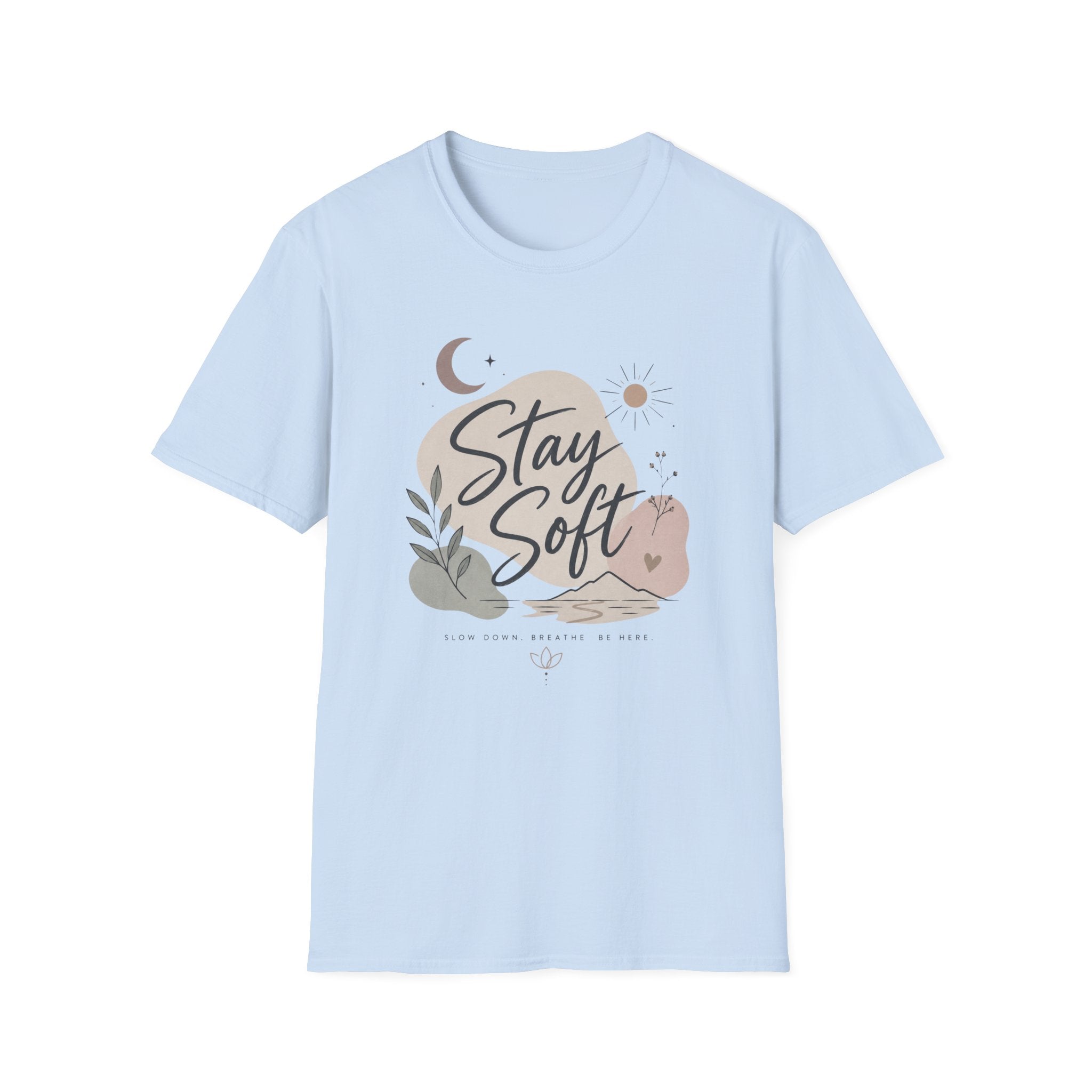 Stay Soft T-Shirt