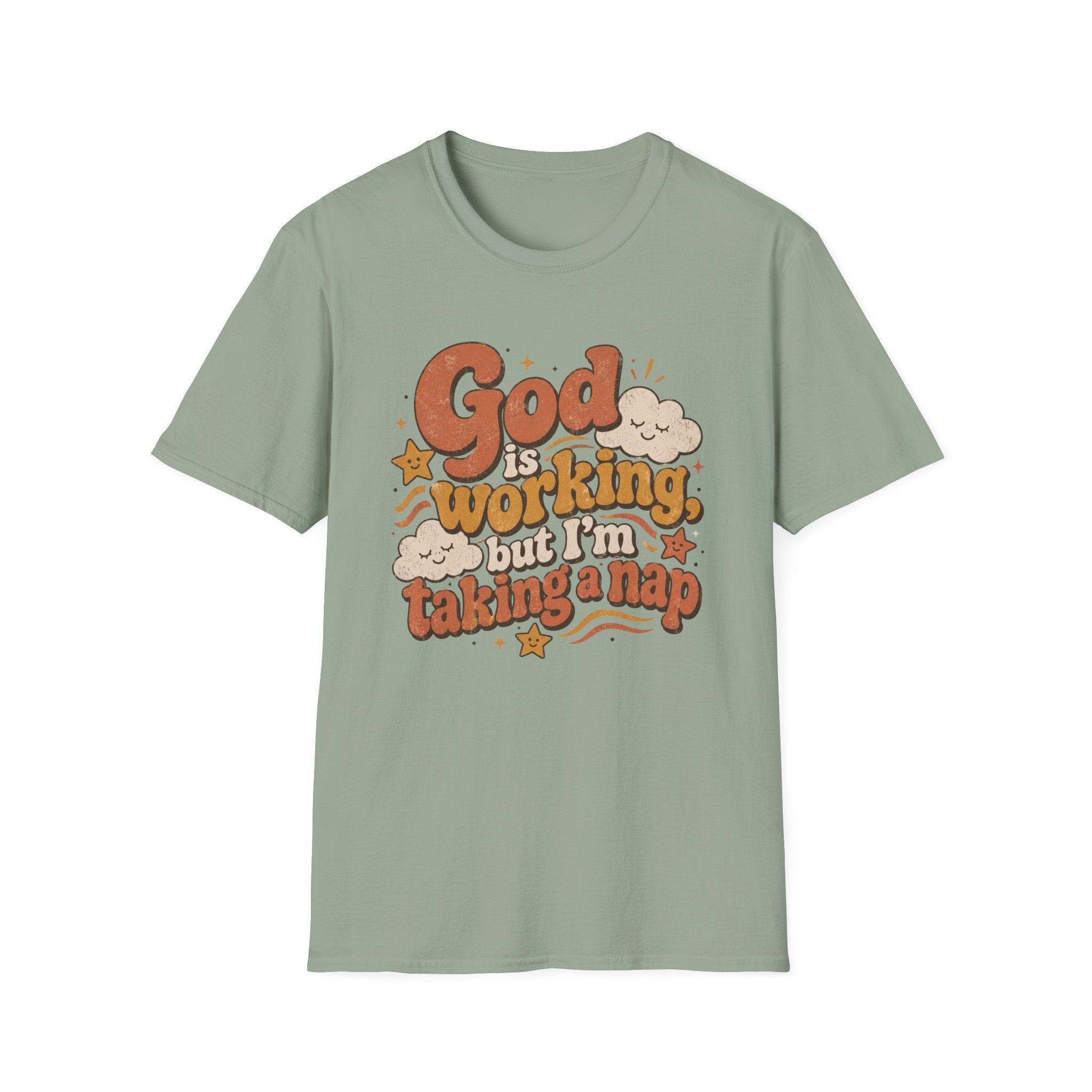 God is Working T-Shirt
