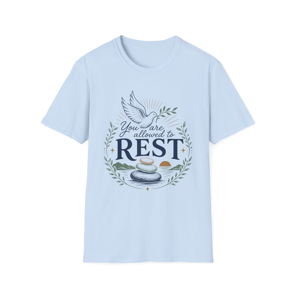 You are allowed to Rest T-Shirt