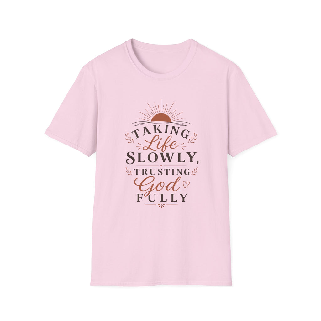 Taking life Slowly T-Shirt
