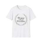 Peace Over Pressure T-Shirt