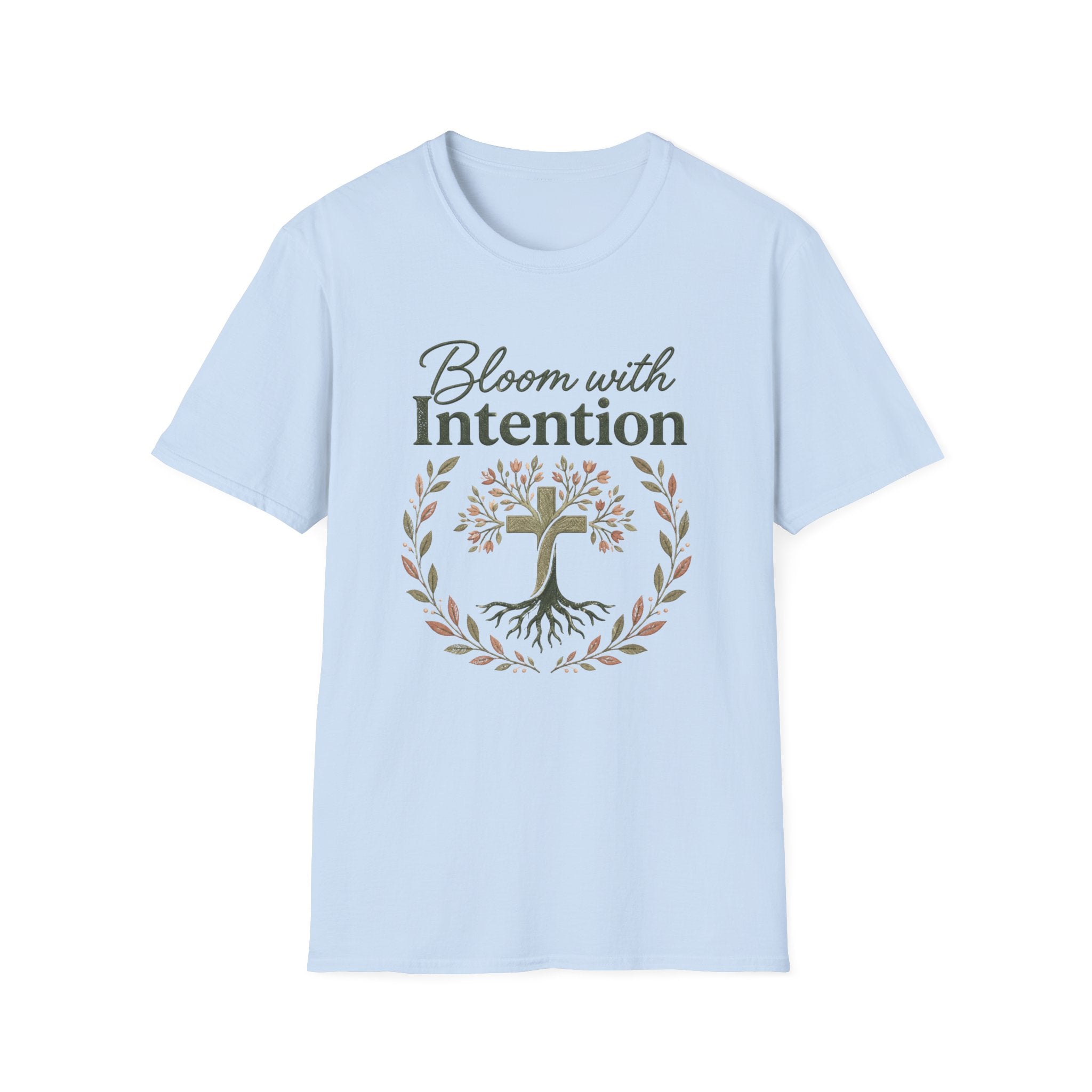 Bloom with IntentionT-Shirt