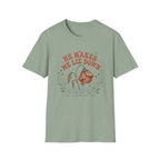 He Makes me Lie Down T-Shirt