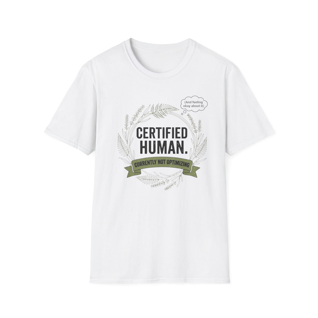 Certified Human T-Shirt