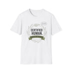 Certified Human T-Shirt