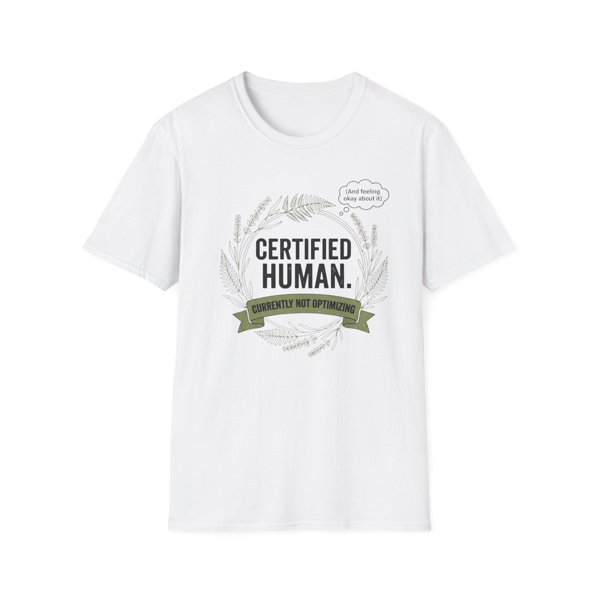 Certified Human T-Shirt