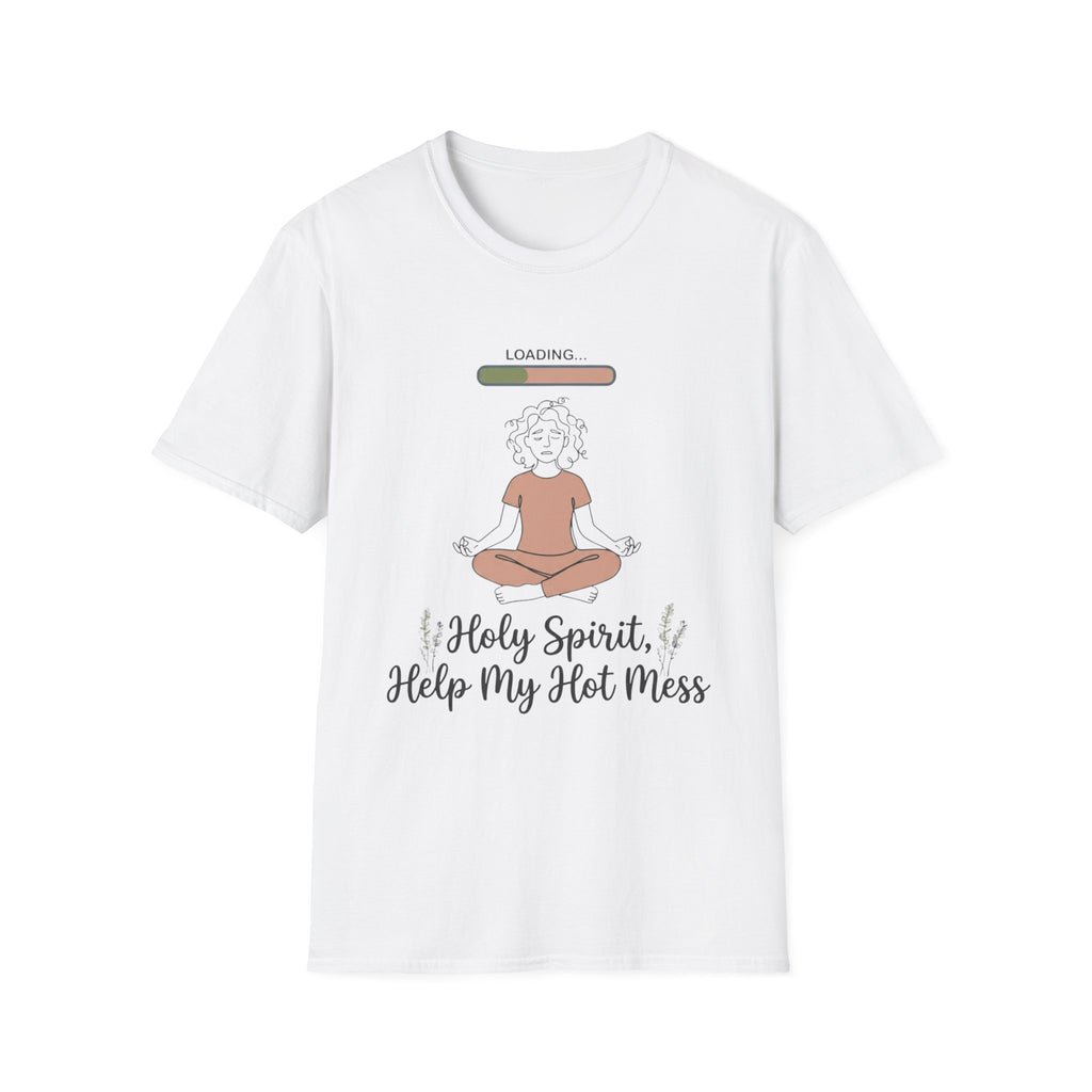 Help my Hot Mess T-Shirt