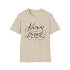 Known and Loved T-Shirt
