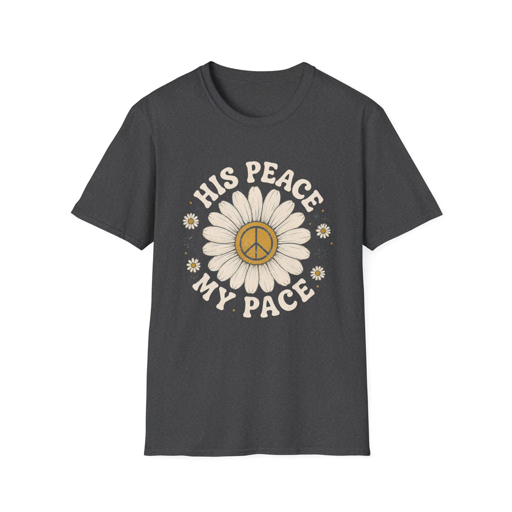 His Peace My Pace T-Shirt