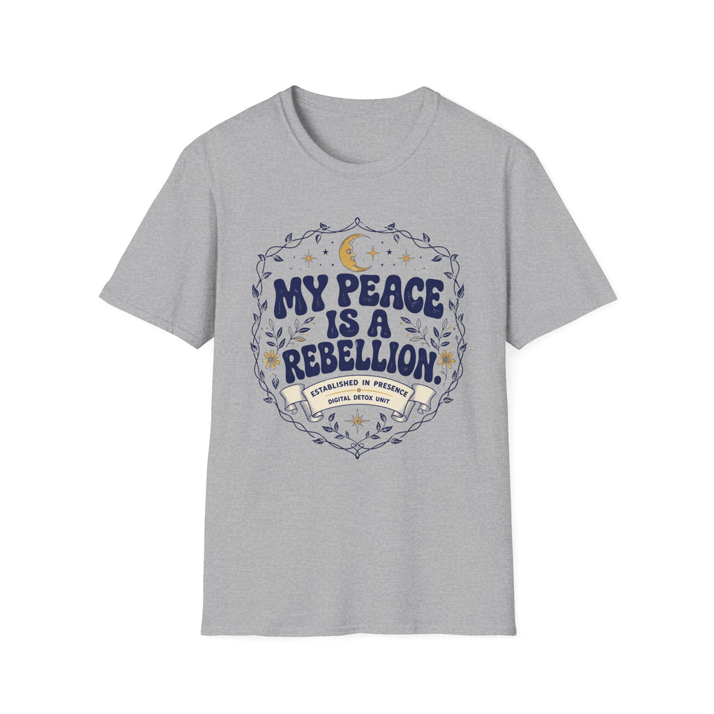 My Peace is Rebellion Soul T-Shirt